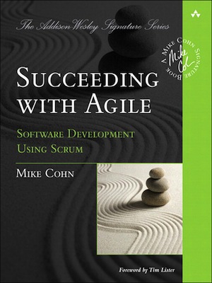 Succeeding with Agile